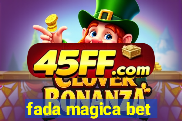 fada magica bet